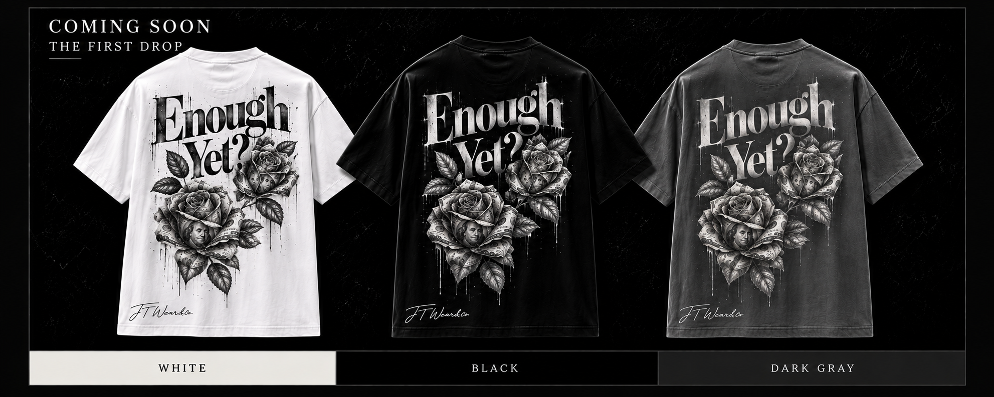 Back preview of the Enough Yet? Tee in white, black, and dark gray